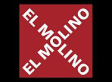 EL MOLINO